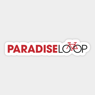 Paradise Loop red with bike Sticker